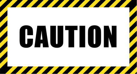 The call for caution in striking black and yellow striped frame. Design with attention icon for banner or poster or signboard. Danger warning.