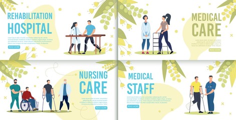 Hospital Rehabilitation, Nursing Care, Medical Staff Trendy Flat Vector Horizontal Web Banners, Landing Pages Templates Set. Female, Male Doctors Helping Disabled or Injured Patients Illustration