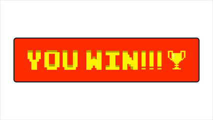 Computer pixel game interface. You win. 8-bit graphic inscription.