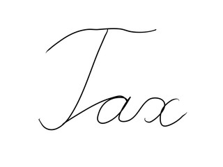 Tax handwritten text inscription. Modern hand drawing calligraphy. Word illustration black