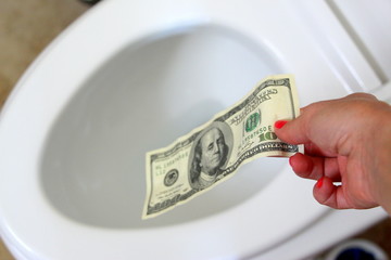 One hundred dollars. Flush the toilet. Money down the drain. Bill.