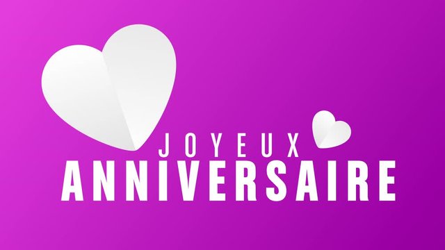 joyeux anniversaire- message et coeur animation 4K