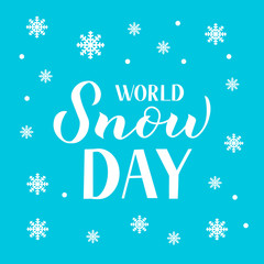 Naklejka na ściany i meble World Snow Day hand lettering with snowflakes on blue background. Winter sports and activities concept vector illustration. Easy to edit template for typography poster, greeting card, banner, flyer.