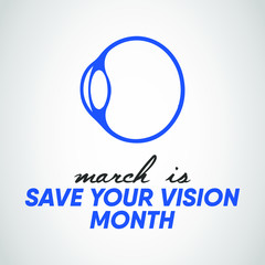 Vector illustration on the theme of Save your Vision Month of March.