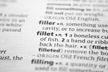 Fototapeta premium Word or phrase Fillet in a dictionary.