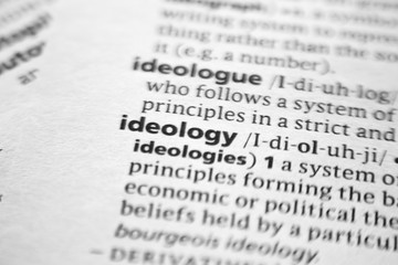 Fototapeta premium Word or phrase Ideology in a dictionary.