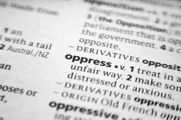 Fototapeta premium Word or phrase Oppress in a dictionary.