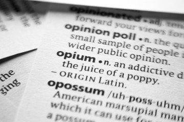 Word or phrase Opium in a dictionary.