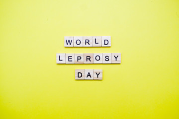 Words on plain background ; World Leprosy Day.