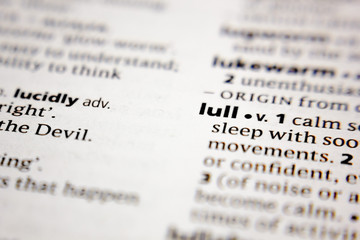 Word or phrase lull in a dictionary.