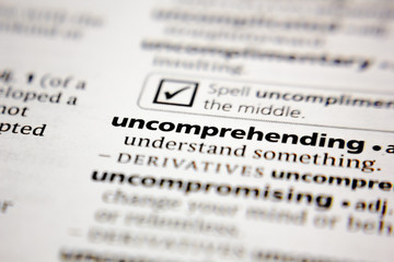 Word or phrase uncomprehending in a dictionary.