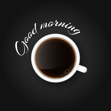 Good morning. Flat Design Cup of coffee, Vector isolated illustration on black background 