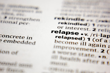 Word or phrase relapse in a dictionary.