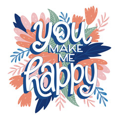 You Make me happy lettering