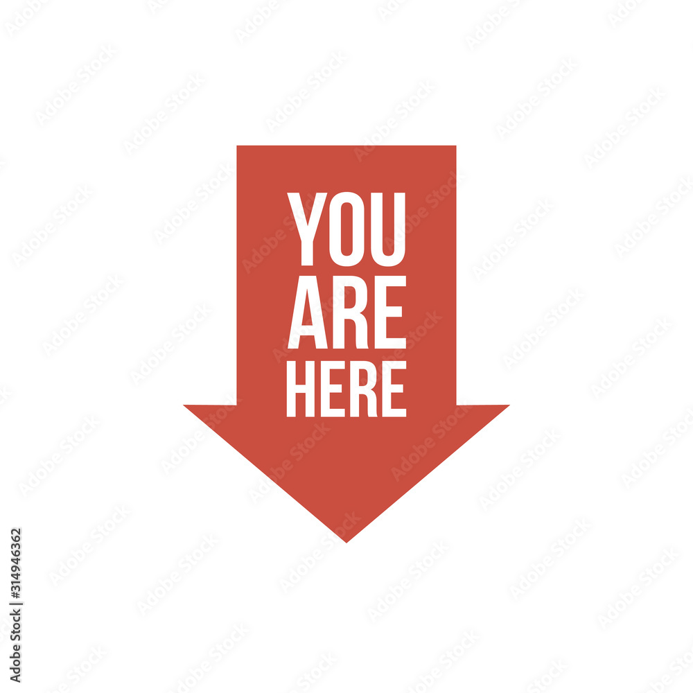 Wall mural you are here sign icon. info speech bubble. map pointer with your location. vector illustration on w