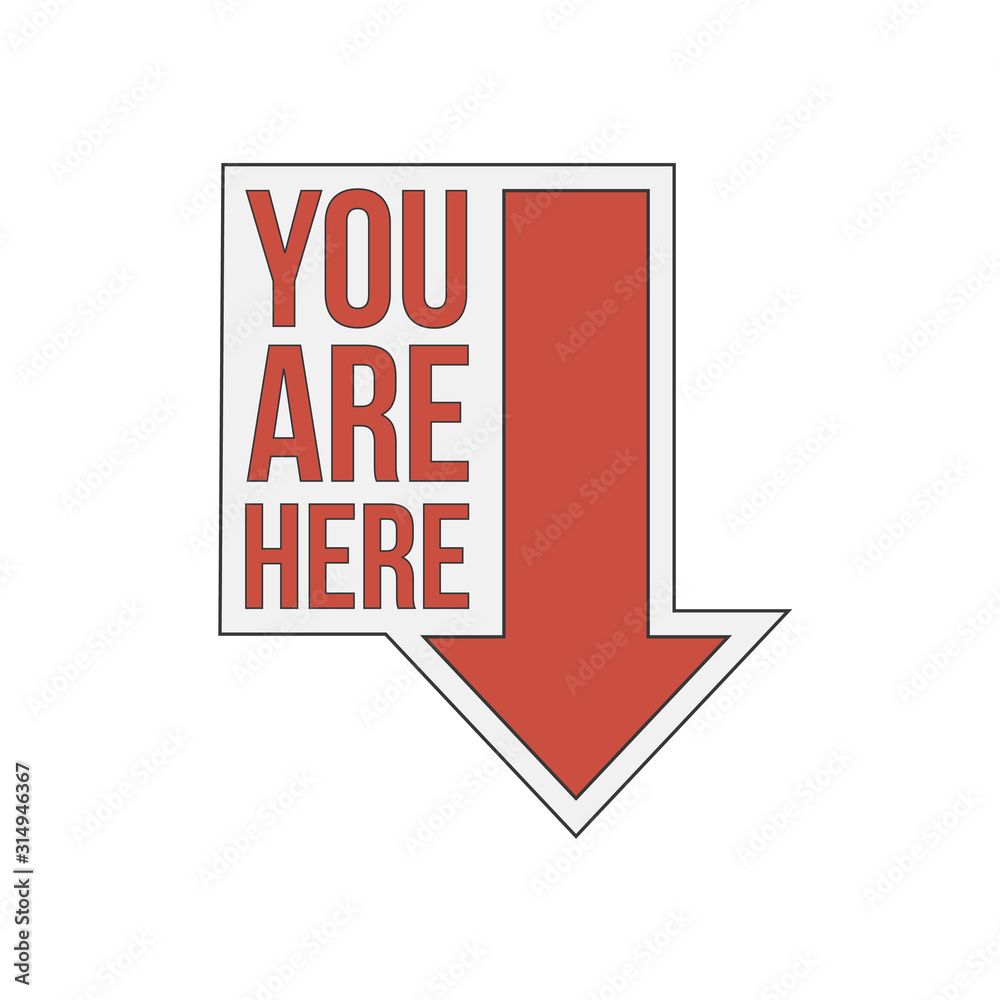 Wall mural you are here sign icon. info speech bubble. map pointer with your location. vector illustration on w