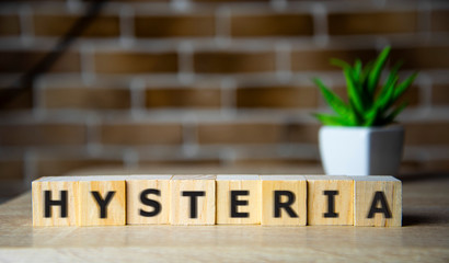 Hysteria text on blocks. Word Hysteria. Concept Image. Hysteria Syndrome.
