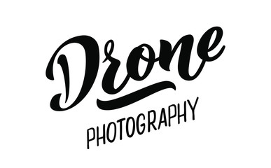 Drone photography -  vector hand draw lettering for projects, website, business card, logo, flying club emblem. The vector illustration is isolated on white.  EPS 10