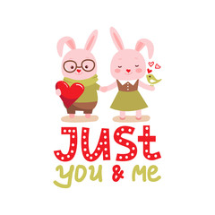Obraz na płótnie Canvas Two white bunny rabbit. Cute cartoon smiling character. Happy emotion. Greeting card. Happy Valentines day. Big heart. Flat design. Vector illustration with quote just you and me.