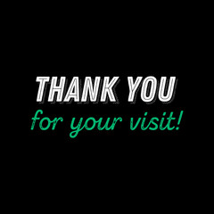 Thank you for visiting us, thank you for you visit vector quote