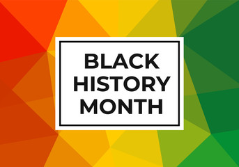 Black history month celebration vector banner. Art with low poly abctract modern African colors. African-American History Month illustration for social media, card, poster.