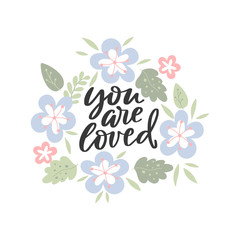 Romantic phrase with flower frame