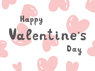 Happy Valentines Day poster with handwritten text on white background. Vector Illustration