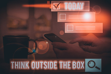 Conceptual hand writing showing Think Outside The Box. Concept meaning Be unique different ideas...