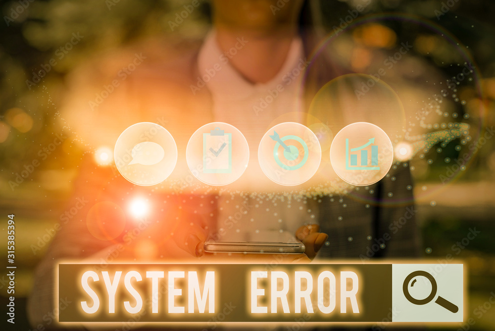 Poster Text sign showing System Error. Business photo text instruction that is not recognized by an operating system