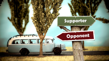 Street Sign Supporter versus Opponent