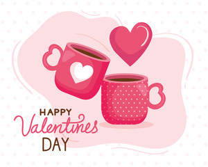 happy valentines day card with cups coffee vector illustration design