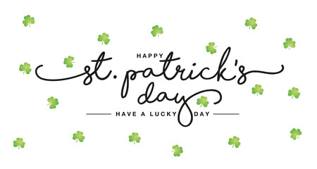 Happy St Patrick's Day handwritten lettering tipography Irish green clovers white greeting card