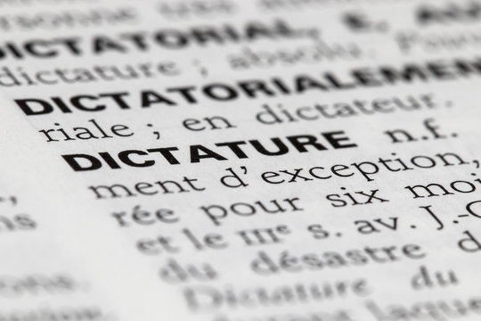 Dictature - D&eacute;finition du mot dans le dictionnaire fran&ccedil;ais