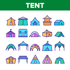 Tent Travel And Circus Collection Icons Set Vector Thin Line. Touristic Camp Tent And Festival Carnival, Marquee And Shelter Concept Linear Pictograms. Color Contour Illustrations
