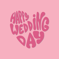 Typography Happy Wedding. Calligraphy Text. Hand Drawn Lettering Sign
