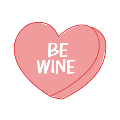 Be Wine Conversation Heart