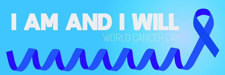 World Cancer Day Concept; blue long ribbon on blue background with I am and I will world cancer day text.