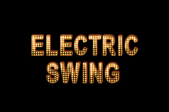Electric swing music wallpaper background, text with bulb light, Hollywood Broadway style 