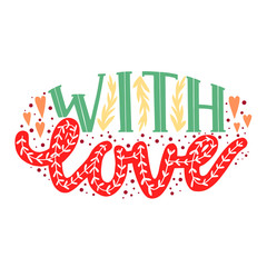 With Love Hand-Drawn Lettering for Cards Posters Banners Prints