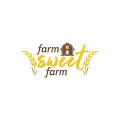 Farm quote lettering typography. Farm sweet farm