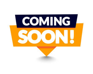 Vector Illustration Modern Coming Soon Banner Icon. Flat Web Label Element.