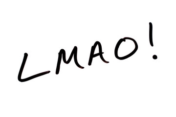 LMAO!