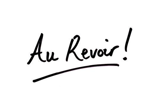 Au Revoir Bilder – Durchsuchen 592 Archivfotos, Vektorgrafiken und Videos |  Adobe Stock
