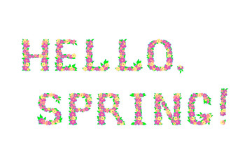 Illustration Hello Spring. Text made of floral letters on white. Spring banner design template, greeting card or poster from botanical elements. 