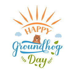 Happy Groundhog Day postcard with calligraphy hand lettering with funny cartoon groundhog. Easy to edit vector template for greeting card, typography poster, banner, flyer, sticker, etc.