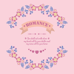 Ornament leaf and pink floral frame, for elegant romance poster decoration pattern. Vector