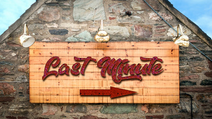 Obraz premium Street Sign to Last Minute