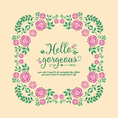 Antique hello gorgeous card template, with leaf and wreath frame. Vector