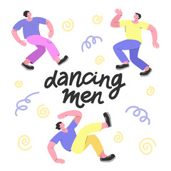 Lettering dancing men and collection of dancers in different poses with swirls on white background. Trendy colorful flat and line mixed illustration. Best for card, flyer, print, party, festival