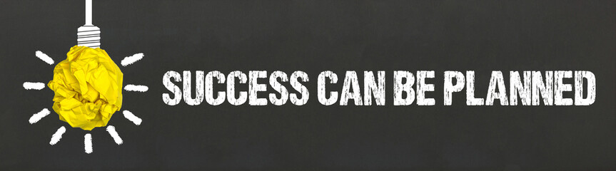 Success can be planned